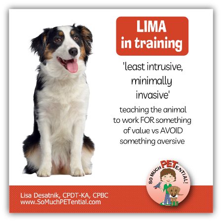 LIMA - least invasive minimally aversive training